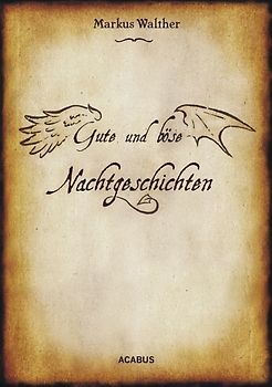 Gute und Böse Nachtgeschichten