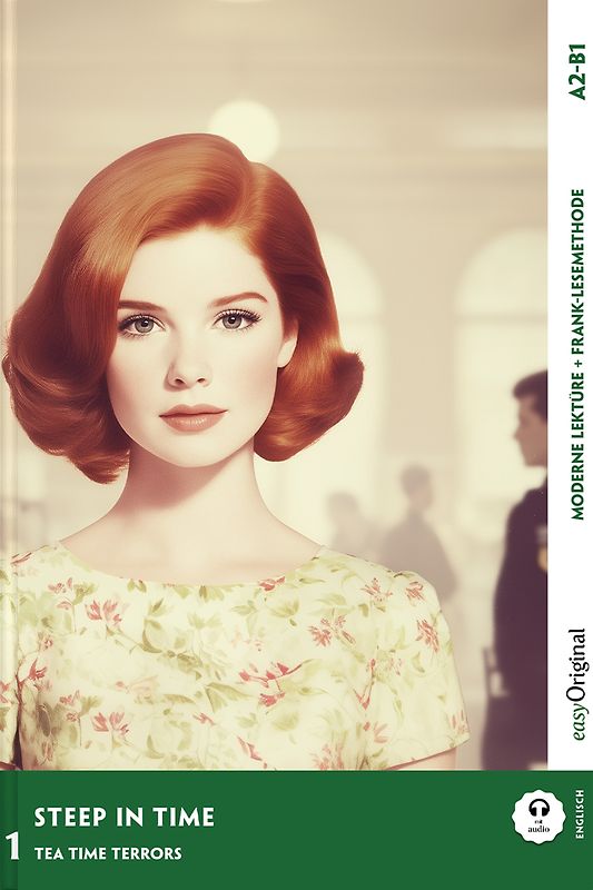 Steep in Time - Englische Krimi-Lektüre A2-B1 (+ Audio-Online)