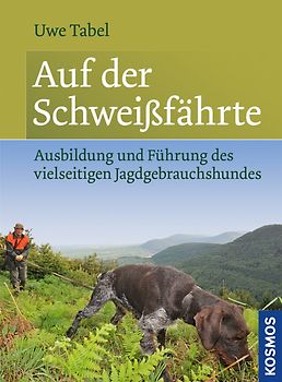 Auf der Schweißfährte
