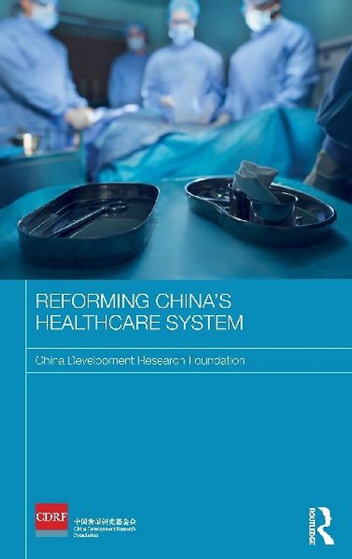 Reforming China's Healthcare System