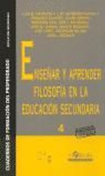 Enseñar y aprender filosofía en la Educación Secundaria