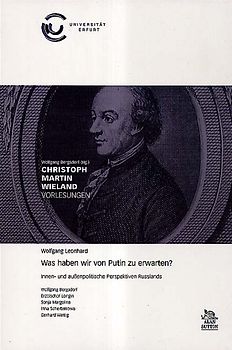 Was haben wir von Putin zu erwarten?. Innen- und aussenpolitische Perspektiven Russland