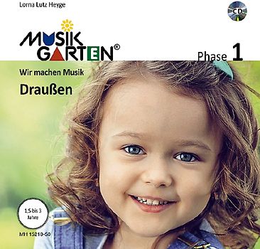 Musikgarten 1 - Draußen - Liederheft