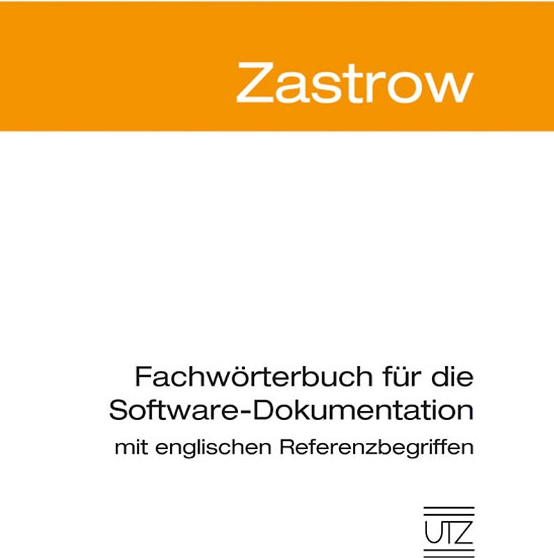 Fachwörterbuch Softwaredokumentation mit englischen Referenzbegriffen