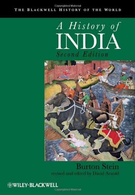 A History of India (Blackwell History of the World) - Stein, Burton
