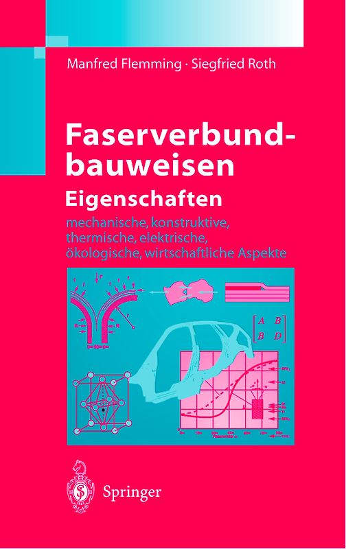 Faserverbundbauweisen Eigenschaften