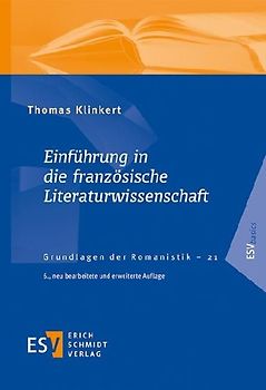 Einführung in die französische Literaturwissenschaft