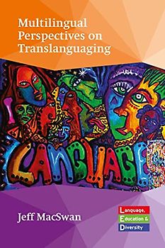 Multilingual Perspectives on Translanguaging
