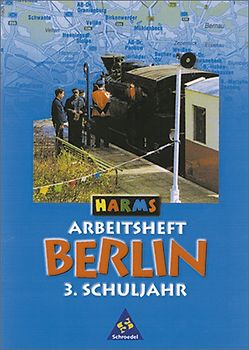 Harms Arbeitsmappen / HARMS - Ausgabe 1996 Berlin. Arbeitsheft 3
