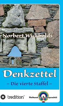 Norbert Wickbolds Denkzettel 4