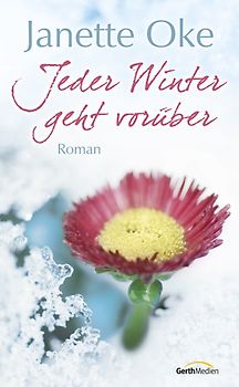 Jeder Winter geht vorüber