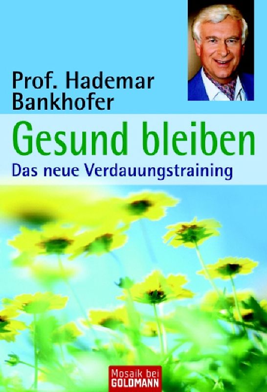 Gesund bleiben - Das neue Verdauungstraining
