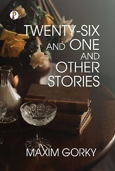 Twenty-Six and One and Other Stories