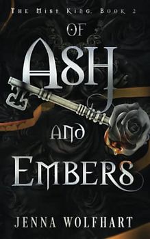 Of Ash and Embers