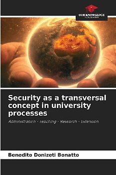 Security as a transversal concept in university processes