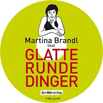 Glatte runde Dinger