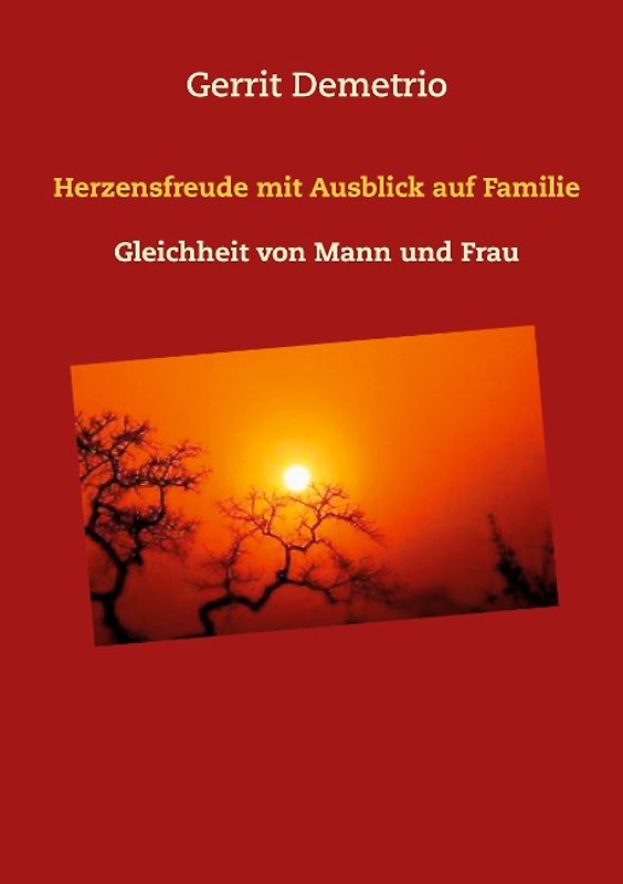 Herzensfreude mit Ausblick auf Familie