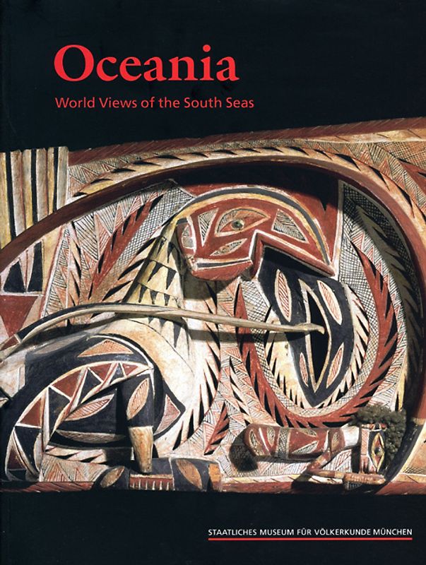 Oceania. World Views of the South Seas