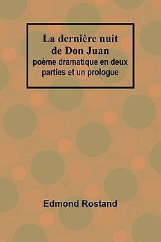 La dernière nuit de Don Juan