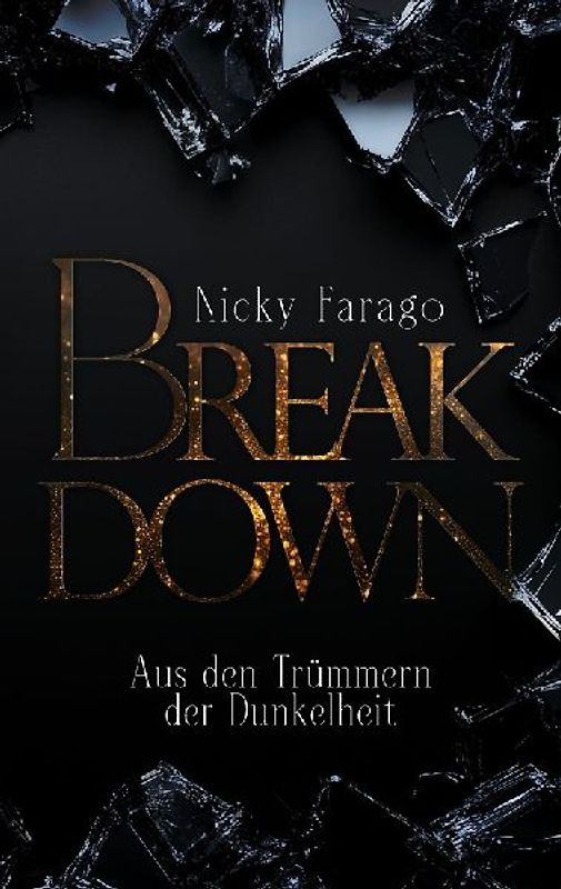 Break Down