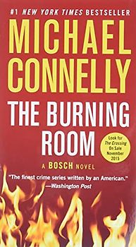 The Burning Room (A Harry Bosch Novel) - Connelly, Michael