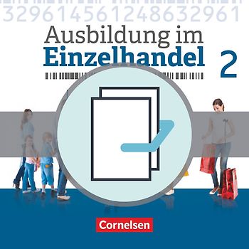 Ausbildung im Einzelhandel - Ausgabe 2017 - Allgemeine Ausgabe - 2. Ausbildungsjahr