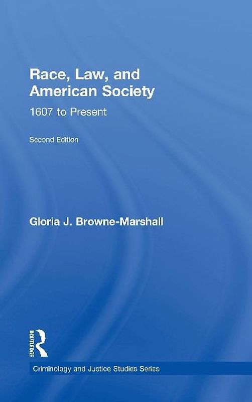 Race, Law, and American Society