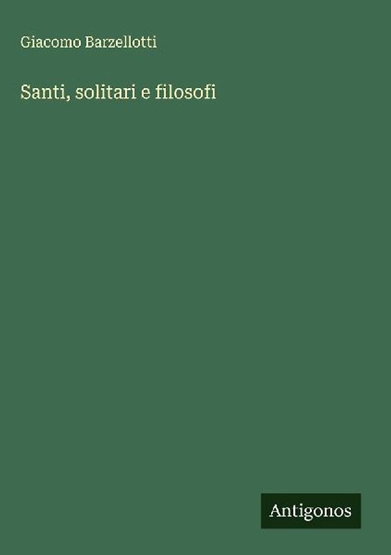 Santi, solitari e filosofi