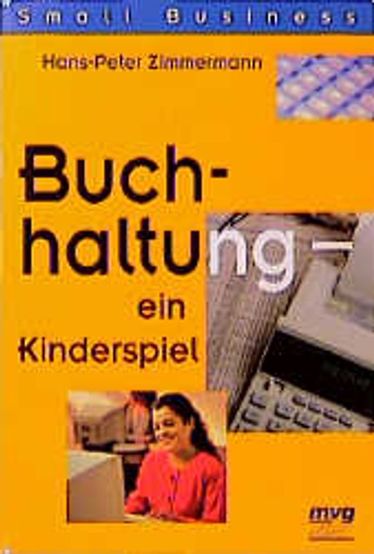 Buchhaltung - ein Kinderspiel