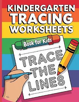 Kindergarten Tracing Workbook for Kids