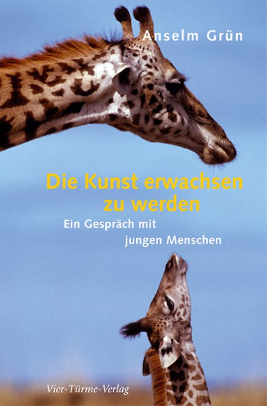 Die Kunst erwachsen zu werden