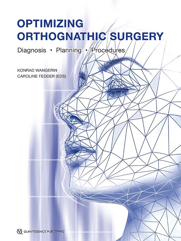 Optimizing Orthognathic Surgery