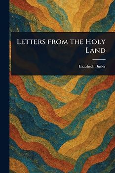 Letters From the Holy Land