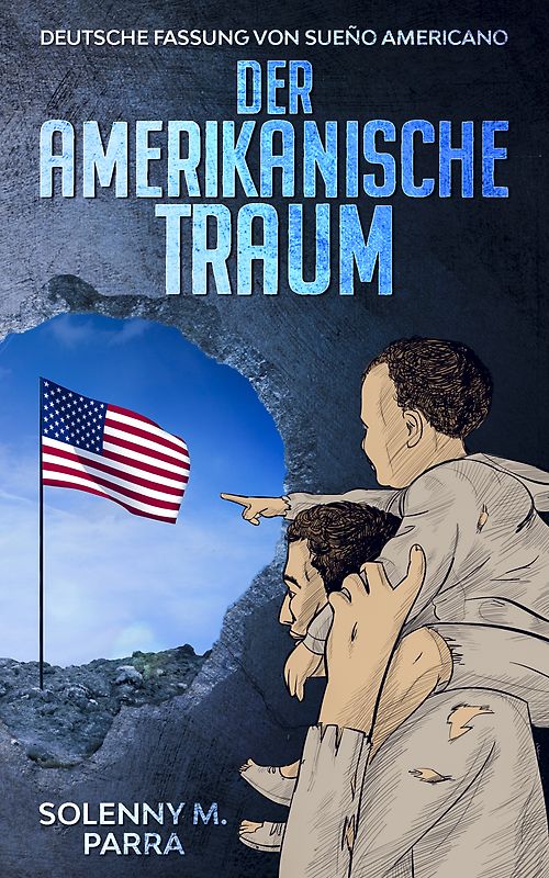 DER AMERIKANISCHE TRAUM
