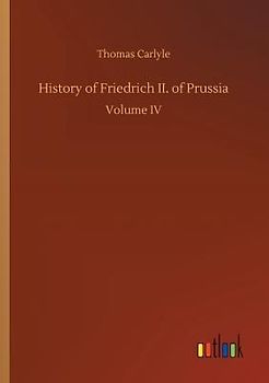 History of Friedrich II. of Prussia