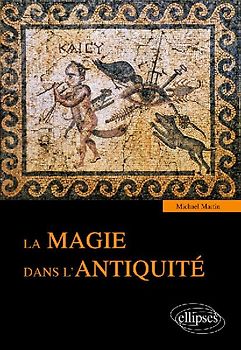 La magie dans l'Antiquité