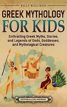 Greek Mythology for Kids