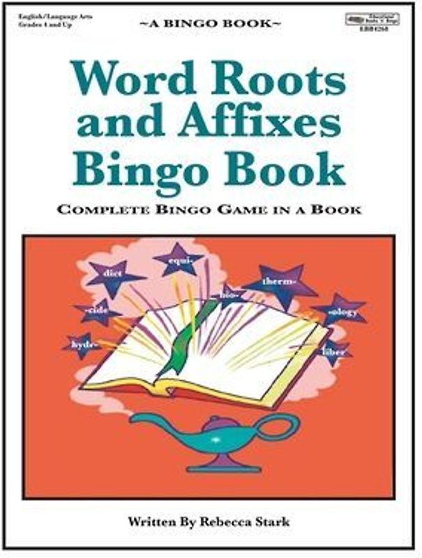 Word Roots and Affixes Bingo Book: Complete Bingo Game In A Book