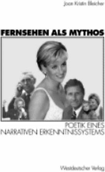 Fernsehen als Mythos