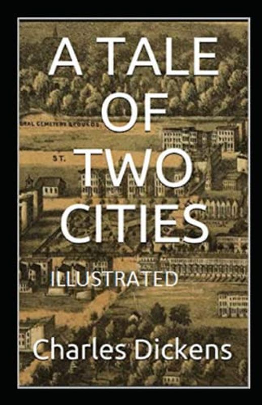 A Tale of Two Cities Illustrated