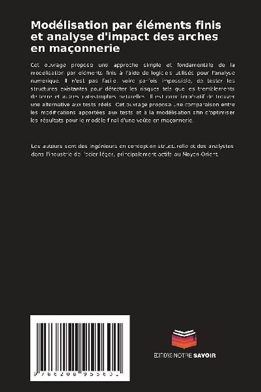 Modélisation par éléments finis et analyse d'impact des arches en maçonnerie