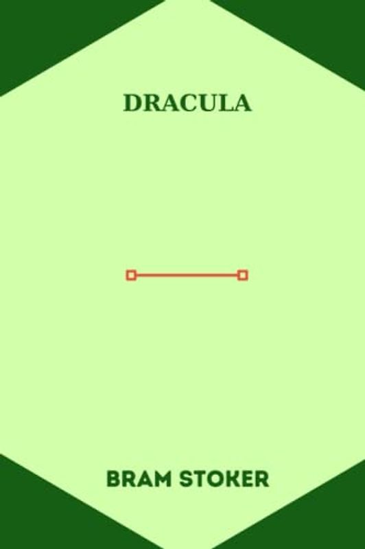dracula by Bram Stoker