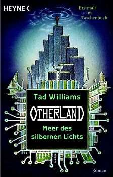 Otherland 4: Meer des silbernen Lichts