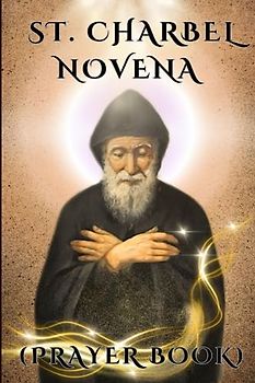 St. Charbel Novena Prayer book: diversion to St. Charbel