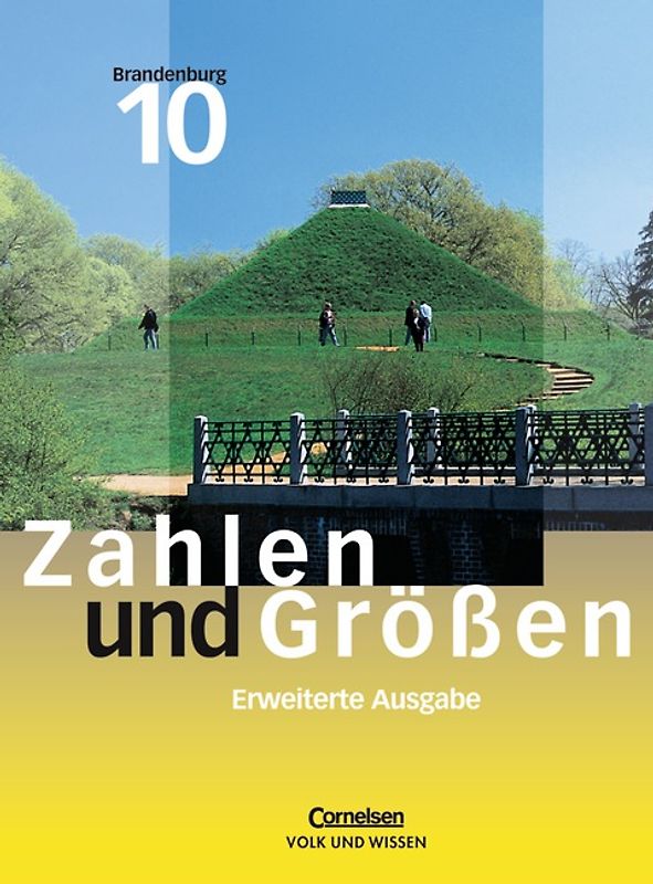 Zahlen und Größen - Sekundarstufe I - Brandenburg - Bisherige Ausgabe / 10. Schuljahr - Erweiterte Ausgabe - Schülerbuch