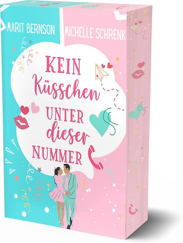 Kein Küsschen unter dieser Nummer