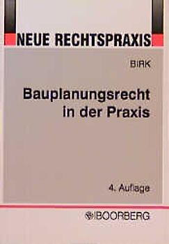 Bauplanungsrecht in der Praxis