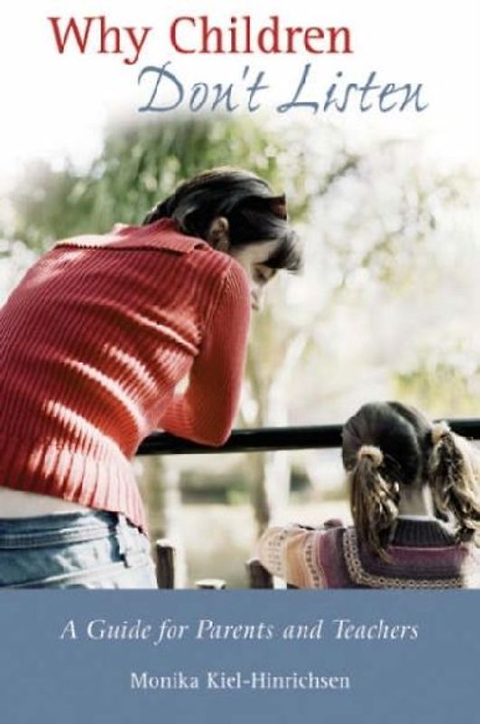 Why Children Don't Listen