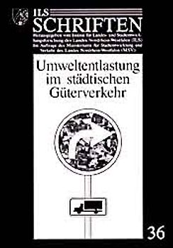 Umweltentlastung im städtischen Güterverkehr