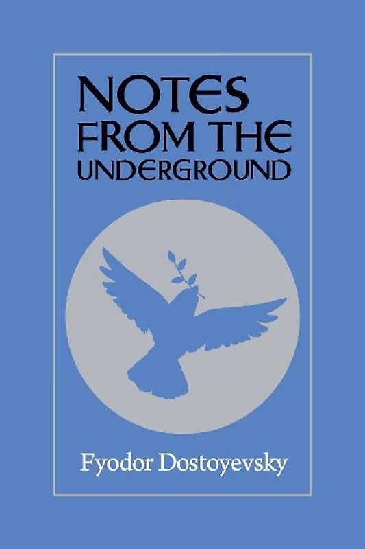 Notes from the Underground